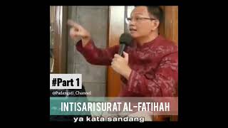 intisari surat Al-Fatihah #part1 #syaifulkarim #tauhid #makrifatullah #tasawuf #filsafat #sufi
