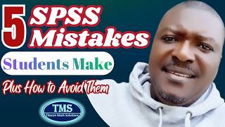 SPSS Output Interpretation 5 Mistakes Students Always Get Wrong and the Right Thing to DO