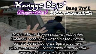 Kanggo Bojo (Sragen - Aceh )- Mas try sragen ( video lirik)