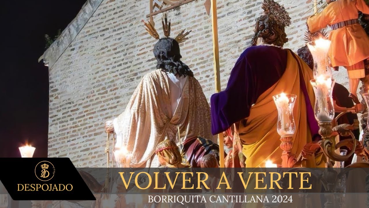 [4K] VOLVER A VERTE | Borriquita Cantillana 2024