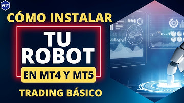 CÓMO INSTALAR TU ROBOT AUTOMÁTICO EN MT4 Y MT5 + RECURSO GRATIS PARA METATRADER.