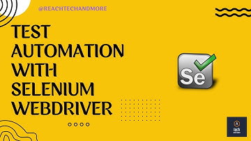 Test Automation with Selenium || @reachtechandmore #automationtesting