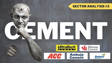 Cement Industry Analysis | Ultratech, Adani Group, Shree Cement, Ambuja, ACC | Best Cement Shares