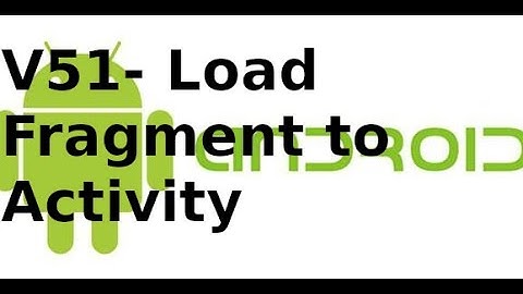 Lập trình Android - Giao Diện - V51: Sử dụng NavigationDrawer load fragment lên Activity android