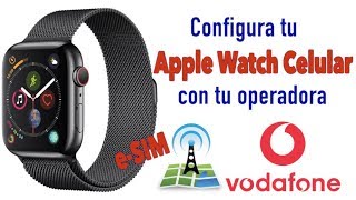 Como configurar Apple Watch Celular con tu operadora I eSIM I Datos Móviles