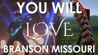 You will LOVE Branson Missouri