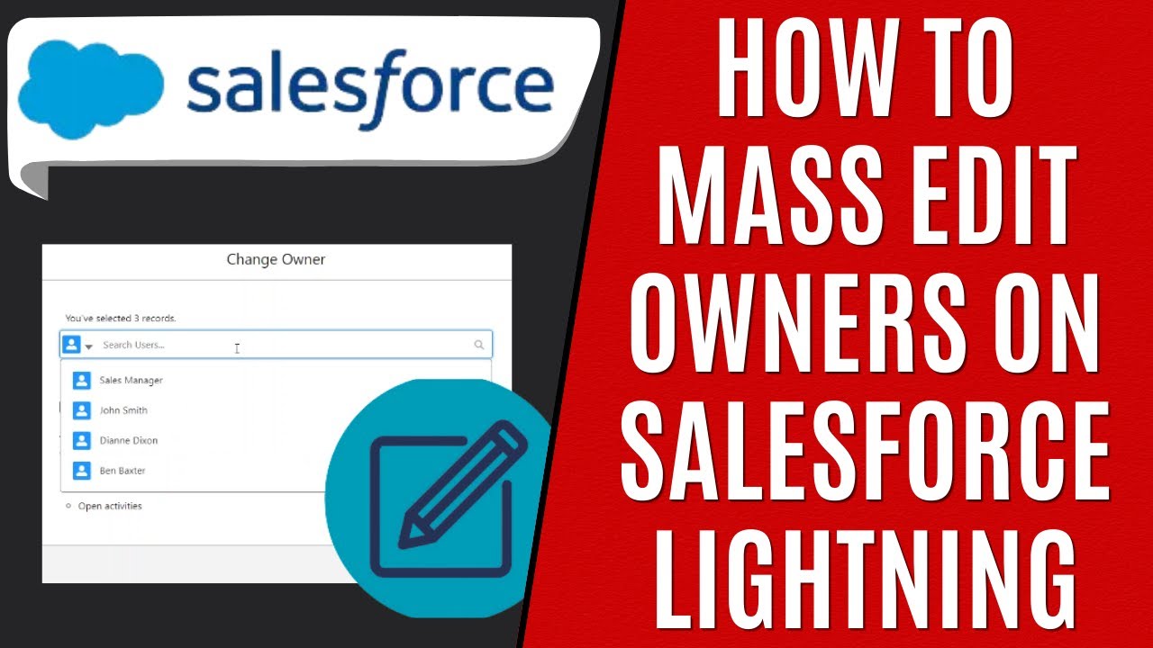 How to Mass Edit Owners Salesforce Lightning [Quick Guide] - YouTube