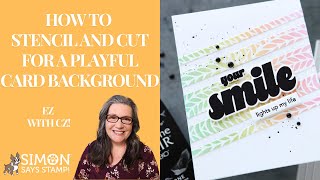 How to Stencil and Cut for a Playful Card Background