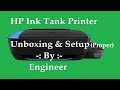 HP Ink Tank Printer Unboxing and Setup