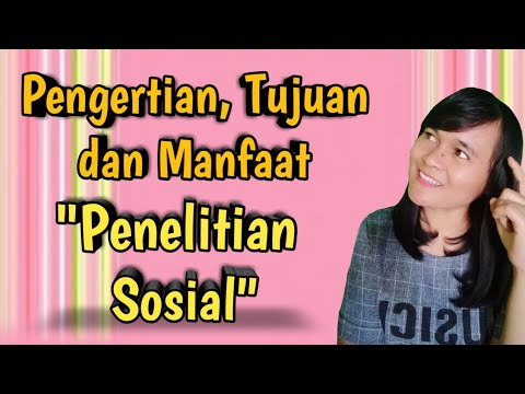 Video: Apa itu tujuan sosial?