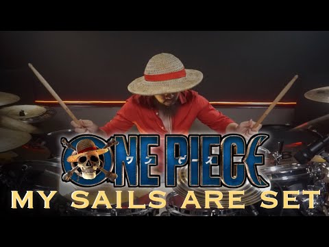My Sails are Set (from the Netflix series "One Piece") | Tim Peterson Drum Cover