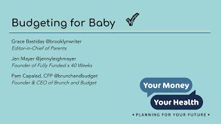 Your Money, Your Health: Budgeting For Baby