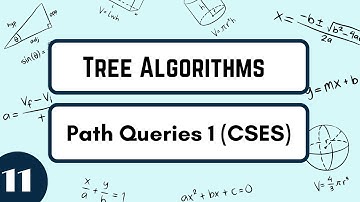 Path Queries 1 (CSES) | Tree Algorithms Playlist by Ask Senior