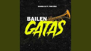 BAILEN GATAS (Remix) - Mambo DJ