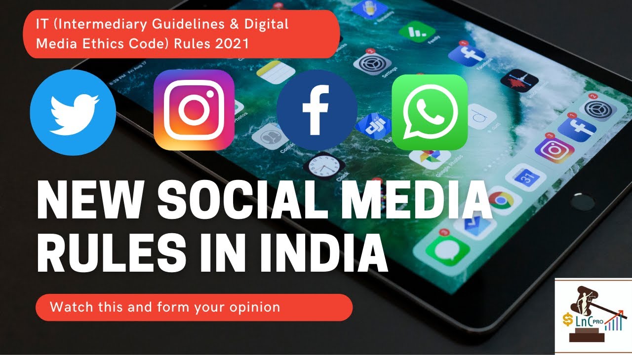 Information Technology (Intermediary Guidelines and Digital Media