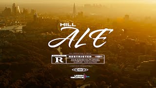 HILL - ALE (OFFICIAL VIDEO)