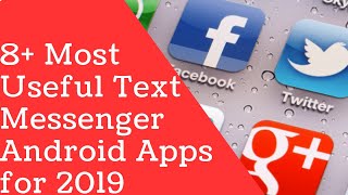 8+ Most Useful Text Messenger Android Apps for 2019 screenshot 5