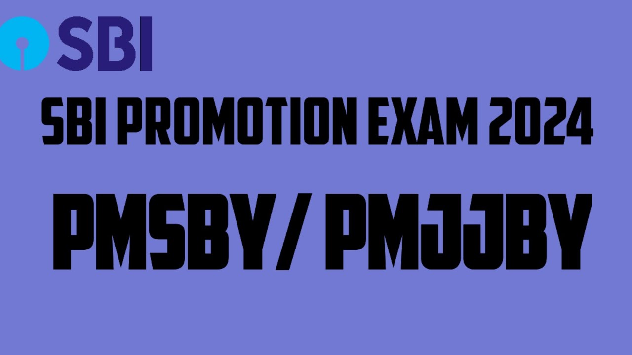 sbi-promotion-exam-sbi-jmgs1-exam-sbi-exams-sbi-pmsby-pmjjby