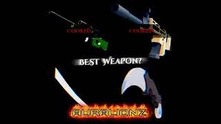 Best Weapon | Rivals Edit | AuraLionz