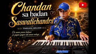 Chandan Sa Badan | Mukesh | Saraswatichandra | Evergreen Bollywood