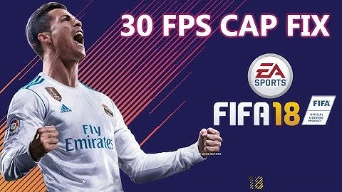 FIFA 18 PC 30 FPS CAP FIX ( AMD ) 2018