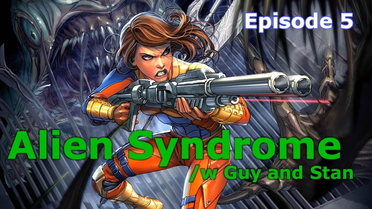 Alien Syndrome Ep 5 Almost Always Dead - YouTube