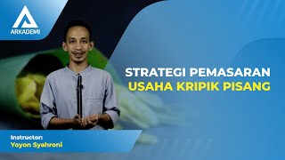 Strategi Pemasaran Usaha Kripik Pisang