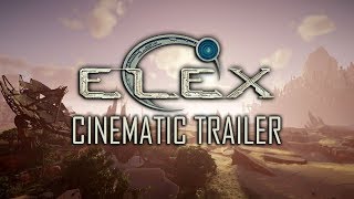 Elex Trailer (Cinematic) - PS4, Xbox One, PC
