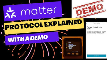 Matter protocol explained - device setup / commissioning with demo