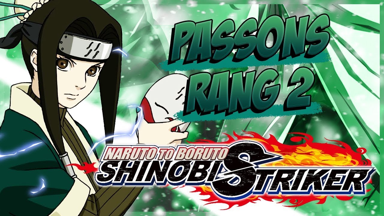 [FR] PASSAGE NINJA RANG 2 | NARUTO TO BORUTO SHINOBI STRIKER