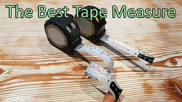Really the Best Tape Measure
