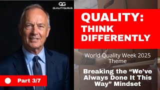 Breaking the “We’ve Always Done It This Way” Mindset (Video 3 of 7)