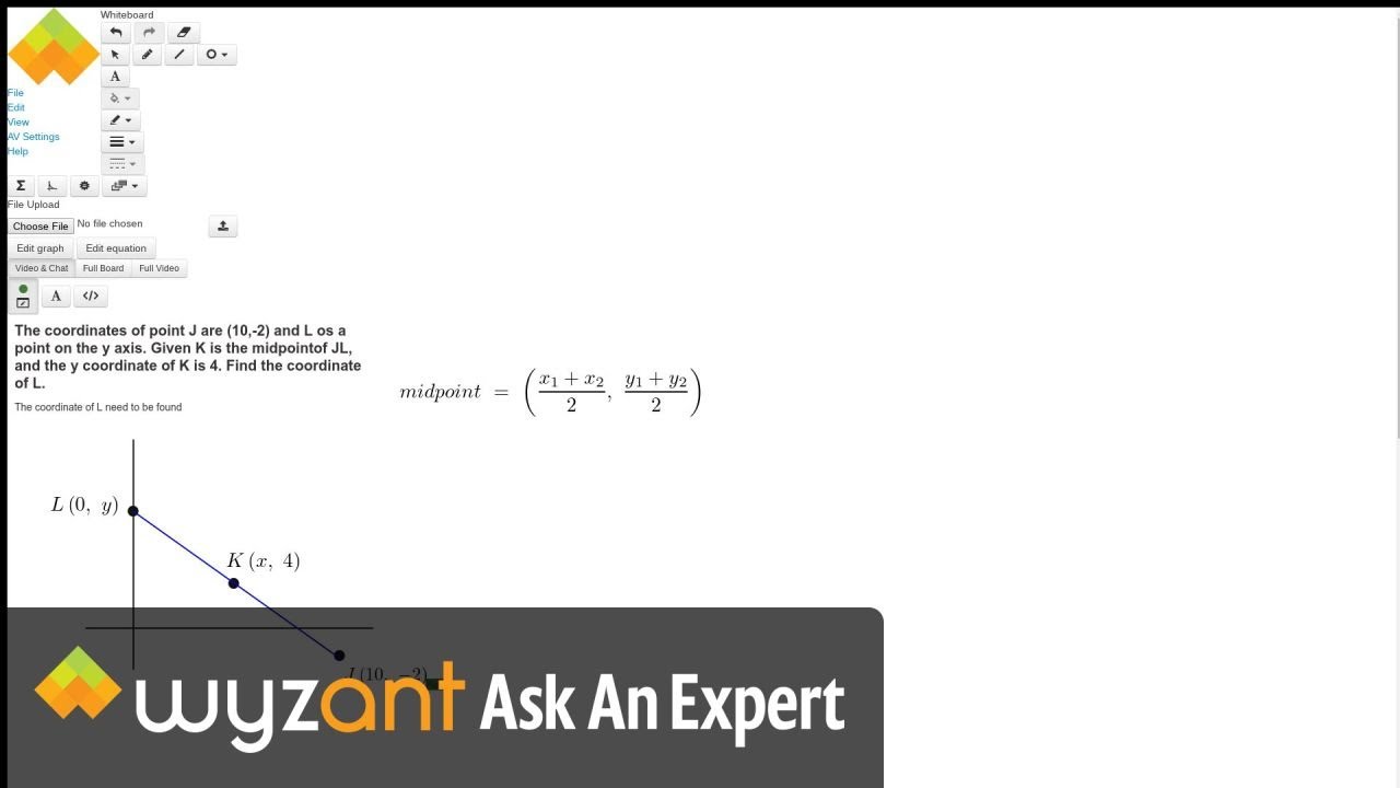 The Coordinates Of Point J Are 10 2 And L Os A Point On The Y Axis Given K Is The Midpointof Jl And The Y Coordinate Of K Is 4 Find The