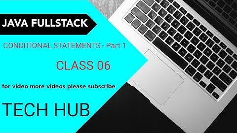 Control Statements Part -01 || Java FULLSTACK || #class 06