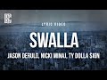 Jason Derulo Nicki Minaj Ty Dolla Ign Swalla Lyrics 