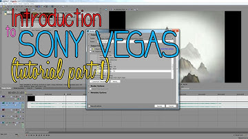 Introduction to Sony Vegas (Tutorial: Part 1)