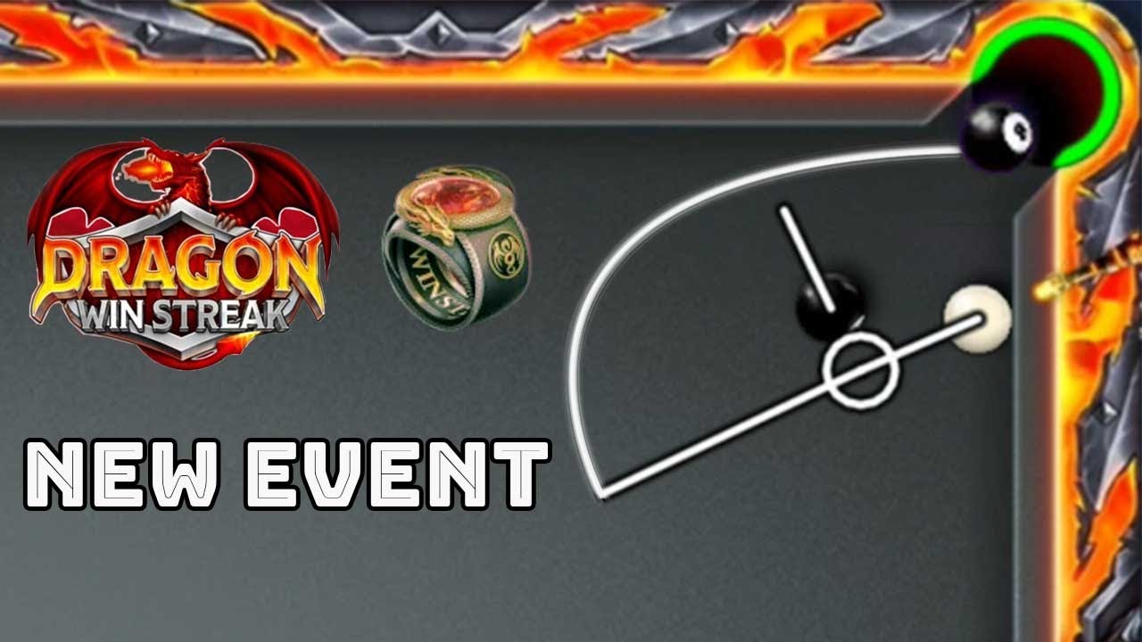 New Event Dragon Win Streak 😍 Ring And Cue Free Pro 8 ball pool