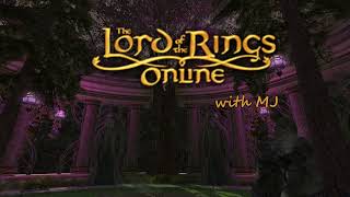LOTRO with MJ: Attempting Ill Omens