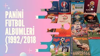 Panini Futbol Albümleri 1992-2018