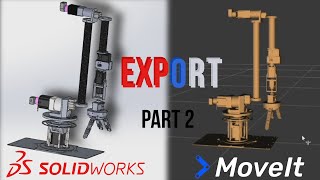 From SolidWorks to URDF & MoveIt! (Part 2 - The export)