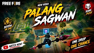 •| PALANG SAGWAN |• FREE FIRE 🔥💯 ONLY DEV#onlydev #pawansingh #viral #bhojpuri