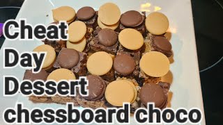 Cheat Day Dessert - Choco Chessboard!