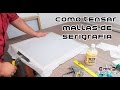 COMO TENSAR MALLAS DE SERIGRAFIA FÁCIL Y SENCILLO