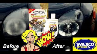 How to Easy Restore Headlights with Clear Light | WAXCO