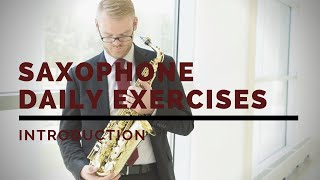 Saxophone Daily Exercises || James Barger, Saxophone