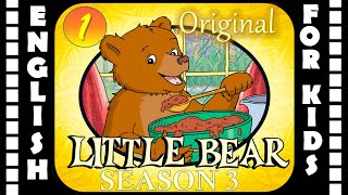 Little Bear - Season 3 Episode 1 | Original version - Без перевода
