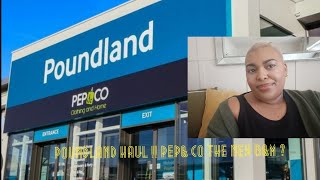 Poundland haul!!is pep &co the new b&m ?