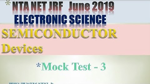 Semiconductor Devices Mock test - 3 for NTA NET Electronic Science