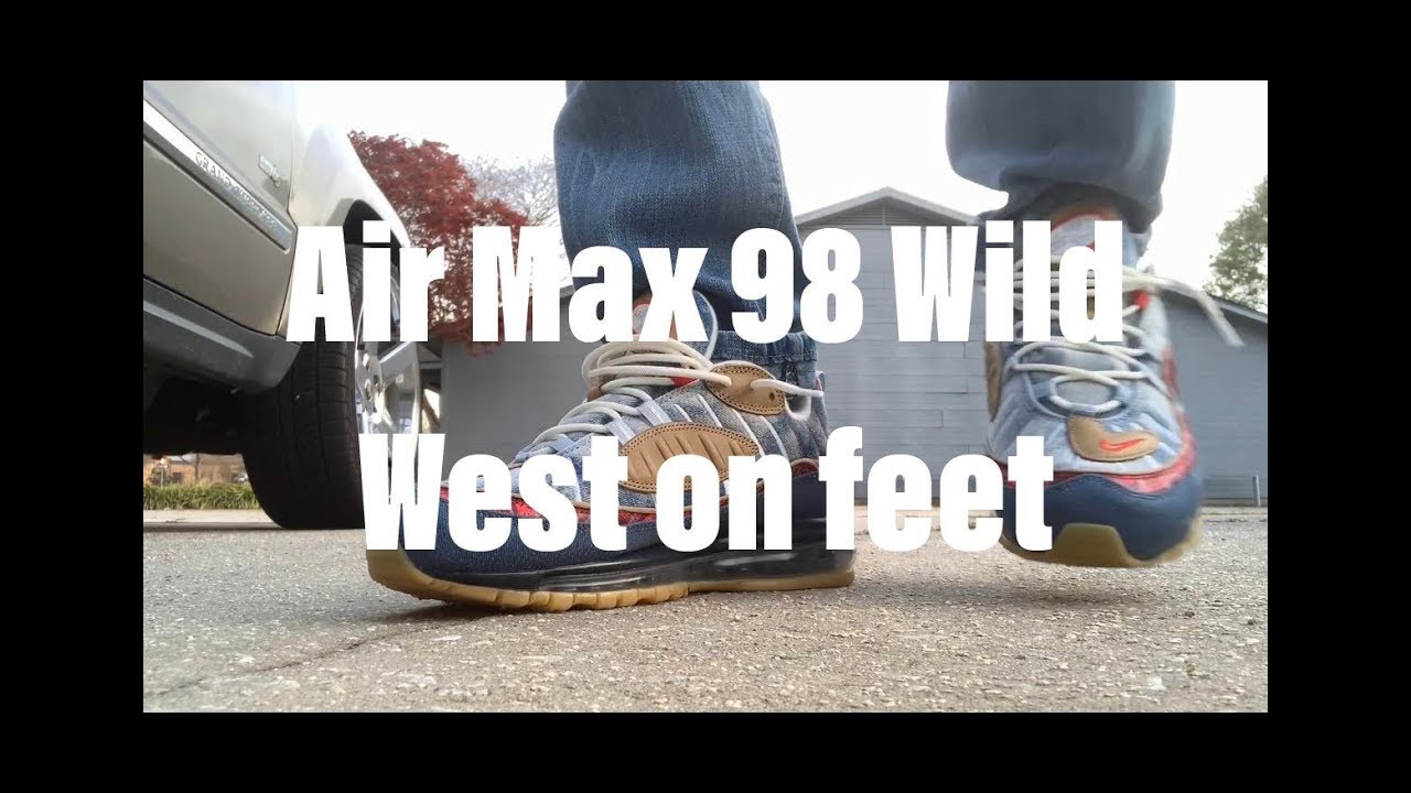 air max 98 wild west on feet