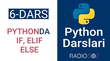 #6 Dars | IF, ELIF, ELSE | Python darslari